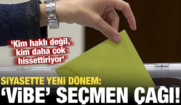 Vibe seçmenin doğuşu: Akıldan hissiyata