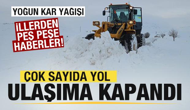 Yoğun kar yağışı! Yollar ulaşıma kapandı! Çok sayıda ilden peş peşe haberler 
