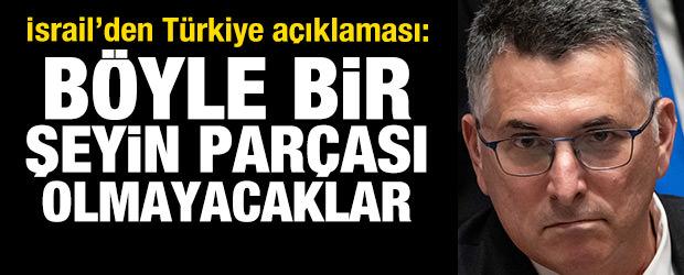 İsrail'den Türkiye açıklaması: F-35'leri alamayacaklar, Gazze'de de olmayacaklar