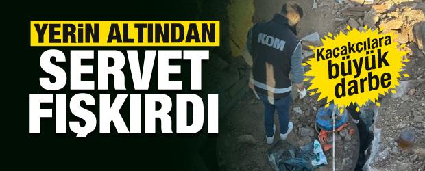 Ağrı'da kaçakçılara darbe! Yerin altından resmen servet fışkırdı