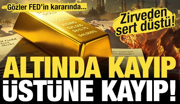 Altında kayıp üstüne kayıp! Tüm gözler FED''in kararında...