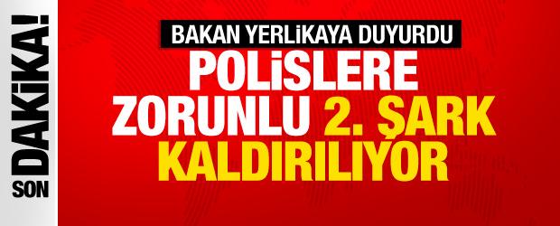 Bakan Yerlikaya duyurdu: Polisler için zorunlu 2. şark kaldırılıyor
