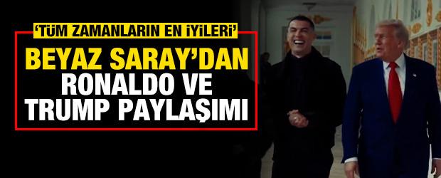 Beyaz Saray'dan Ronaldo ve Trump paylaşımı