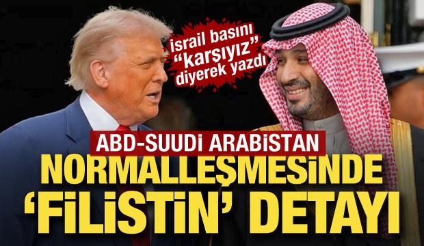 İsrail "karşıyız" dedi! Suudi Arabistan-ABD normalleşmesinde 'Filistin' detayı