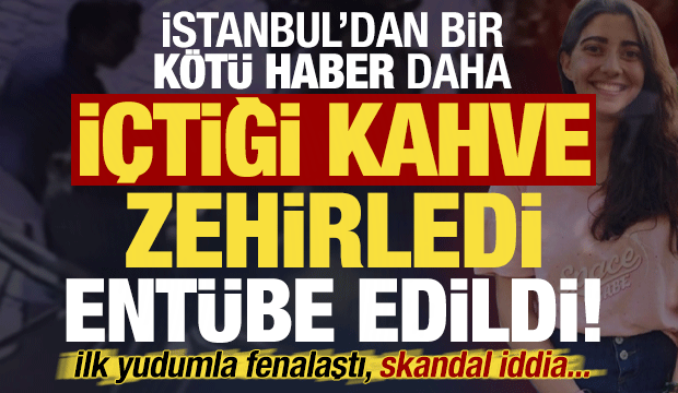 İstanbul'da yeni vaka: Türk kahvesi zehirledi, entübe edildi! Skandal 'deterjan' iddiası..