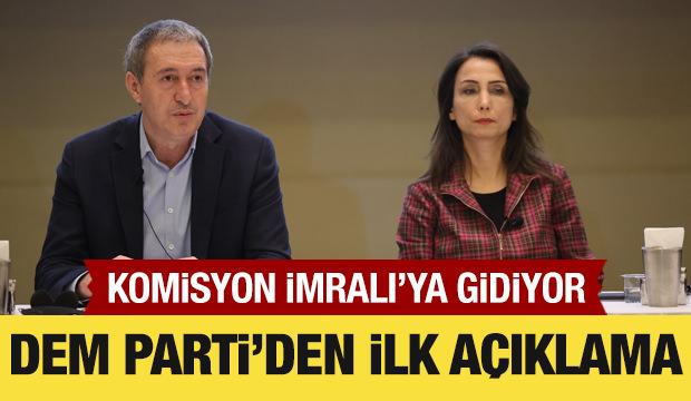 Komisyon İmralı'ya gidiyor: DEM Parti'den ilk açıklama