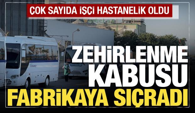 Mersin'deki makarna fabrikasında zirai ilaç zehirlenmesi: 11 işçi hastaneye kaldırıldı