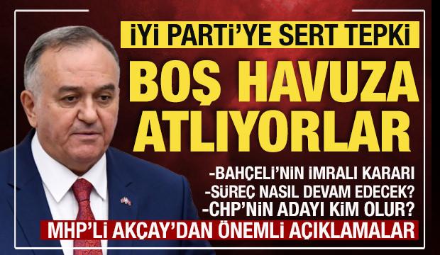 MHP'li Erkan Akçay'dan Başkent Kulisi'nde önemli açıklamalar