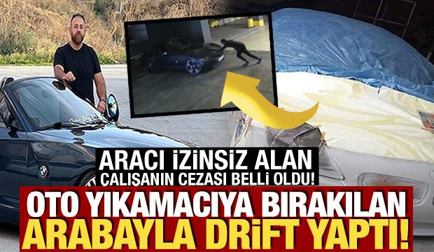 Müşterinin otomobilini izinsiz alıp, drift attı! Cezası belli oldu