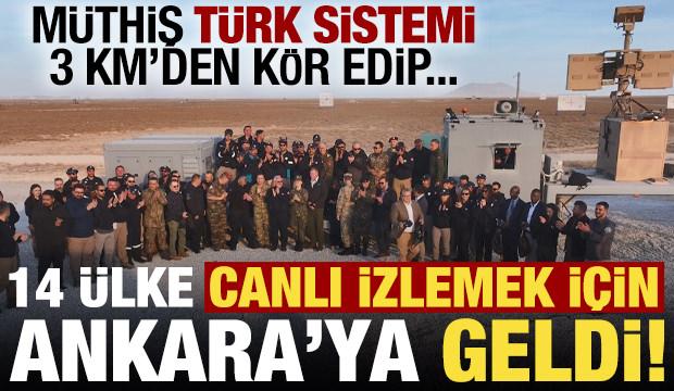 Müthiş Türk sistemi Tolga için 14 ülke Ankara'ya geldi! 3 km'den kör edip..