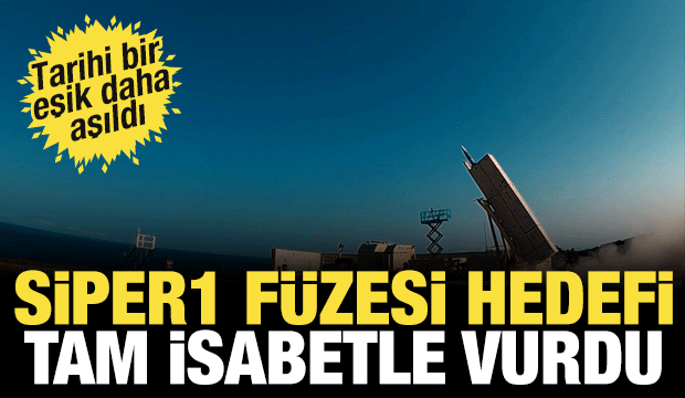 SİPER 1 Füzesi otonom batarya atışında hedefi tam isabetle vurdu