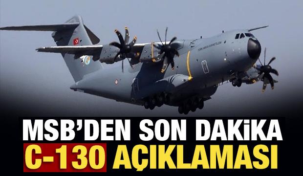 Son Dakika Haberi: MSB'den C-130 açıklaması: Kara kutu ve enkaz parçaları inceleniyor