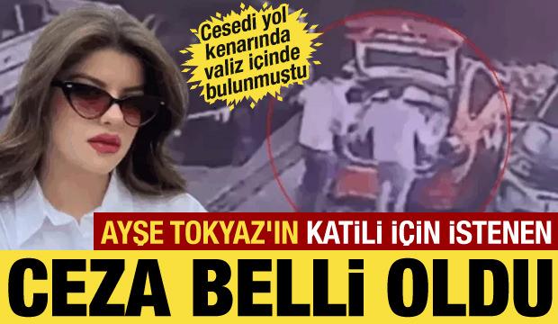 Yol kenarında valiz içinde cesedi bulunmuştu... Ayşe Tokyaz cinayetinde iddianame hazır!