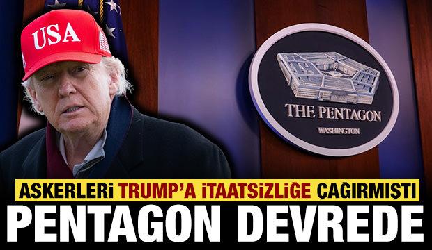 Askerleri "Trump'a itaatsizliğe" çağırmıştı: Pentagon devreye girdi!