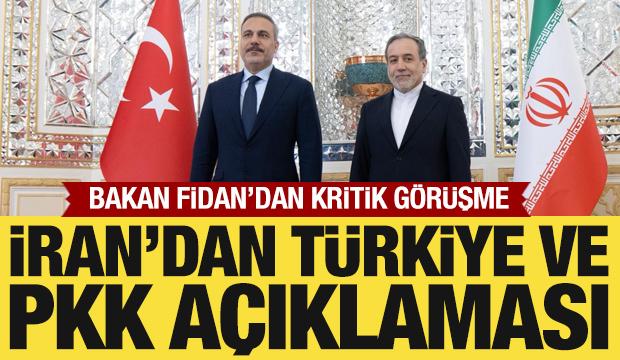 Bakan Fidan'dan kritik görüşme: İran'dan Türkiye ve PKK açıklaması