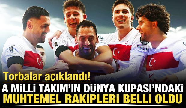 Dünya Kupası torbaları belli oldu! A Milli Takım'ın muhtemel rakipleri ortaya çıktı