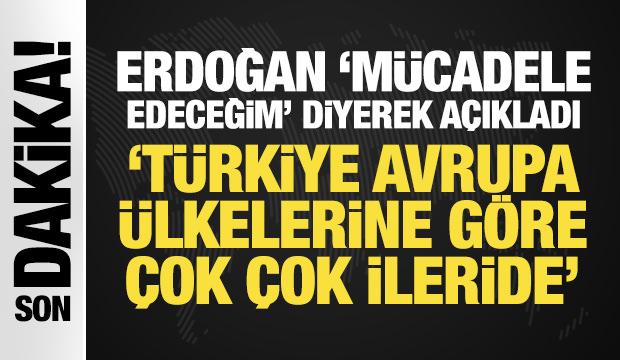 Erdoğan'dan son dakika açıklamalar