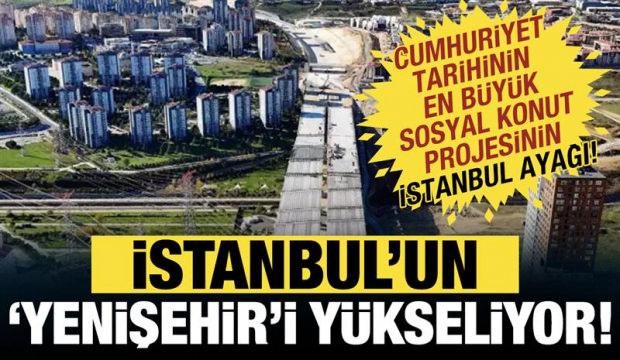 İstanbul'un 'Yenişehir'i yükseliyor! Türkiye'nin en büyük AVM'si, sosyal konutlar...