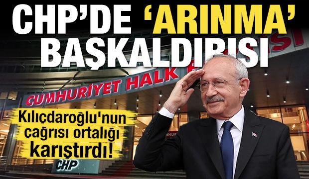 Kılıçdaroğlu'nun çağrısı ortalığı karıştırdı! CHP'de 'arınma' başkaldırısı