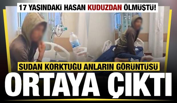 Kuduzdan ölen Hasan’ın sudan korktuğu anların görüntüsü ortaya çıktı