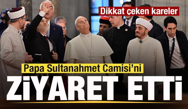 Papa Sultanahmet Camisi’ni ziyaret etti