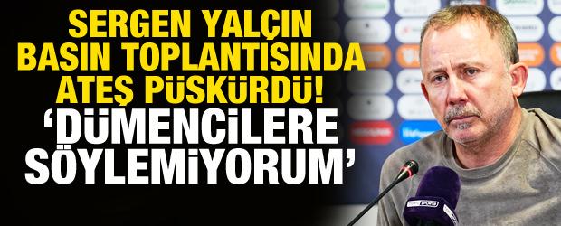 'Dümencilere söylemiyorum' diyen Sergen Yalçın'dan istifa açıklaması!
