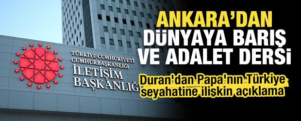 Son dakika...İletişim Başkanı Duran'dan Papa'nın Türkiye seyahatine ilişkin flaş açıklama