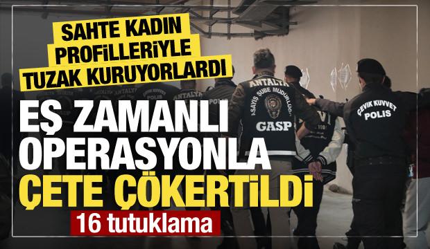 Sosyal medyada "buluşma tuzağı" kuran dolandırıcılık çetesi çökertildi