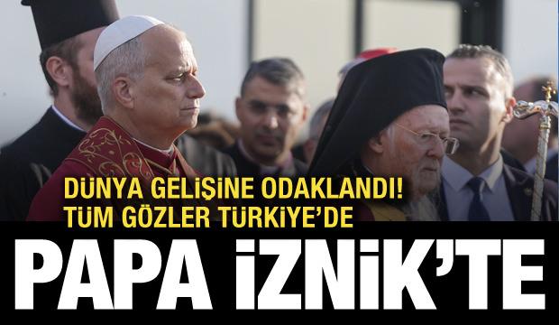 Türkiye'de ikinci gün! Papa, İstanbul'a ayak bastı! İznik'te ayine katıldı