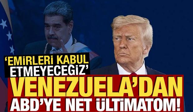Venezuela'dan ABD'ye net ültimatom: "Emirleri kabul etmeyeceğiz"