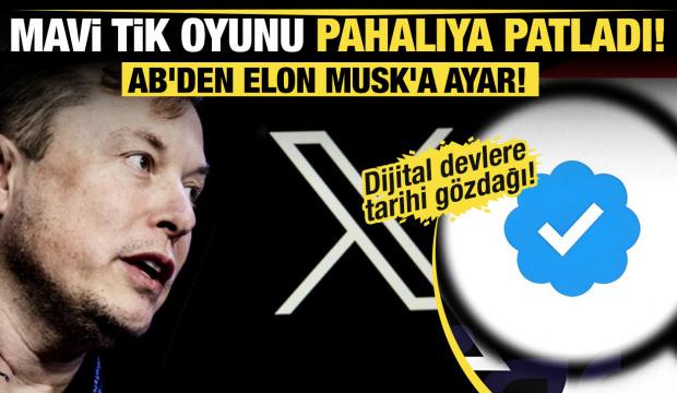 AB'den Elon Musk'a 120 milyon Euro'luk 'ayar'! Mavi tik oyunu pahalıya patladı