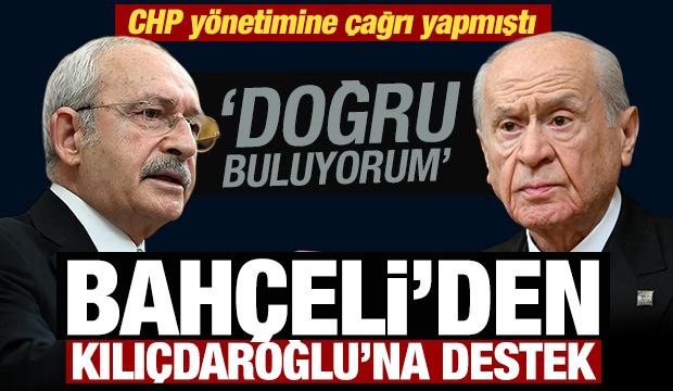 Bahçeli'den Kılıçdaroğlu'na destek: Çağrısını doğru buluyorum