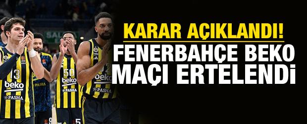 Fenerbahçe maçı ertelendi! Sebebi açıklandı