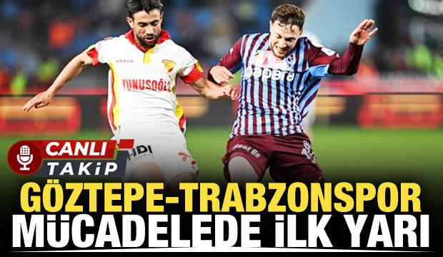 Göztepe - Trabzonspor! CANLI