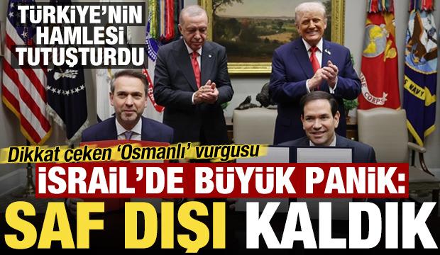 İsrail'de 'oyun dışı kaldık' korkusu! Ankara'nın 'ABD' hamlesine 'Osmanlı' örneği verip...