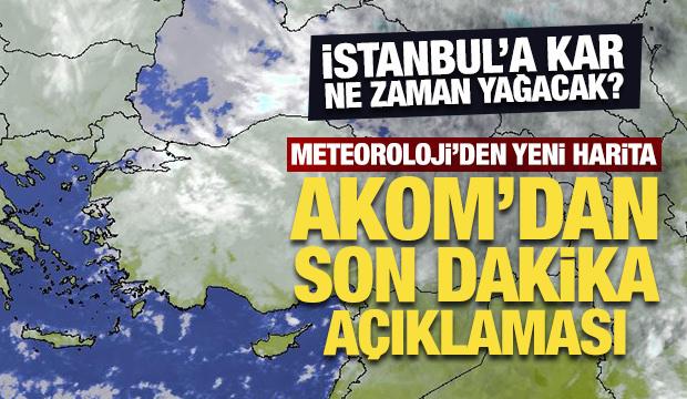 İstanbul'a kar yağacak mı? AKOM ve Meteoroloji'den açıklama