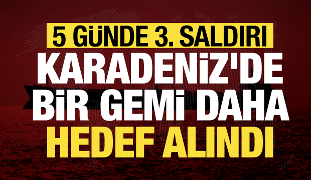 Son dakika: Karadeniz'de Rus tankerine saldırı!