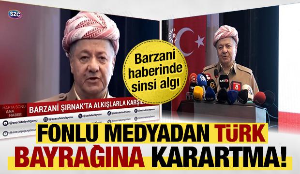 Sözcü TV, Barzani haberinde Türk bayrağını fluladı