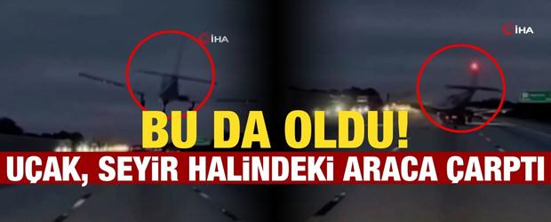 ABD'de uçak, seyir halindeki araca çarptı