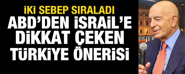 ABD'den İsrail'e Türkiye önerisi: Gazze gücünde yer almalılar