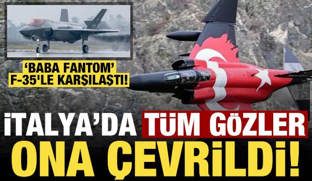 Baba fantom F-35'le karşılaştı! İtalya'da tüm gözler ona çevrildi...