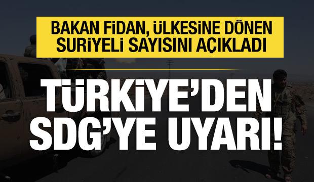 Bakan Fidan'dan SDG'ye uyarı: Mutabakata uyun!