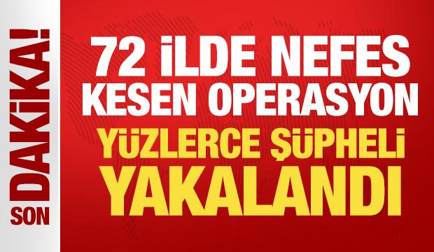 Bakan Yerlikaya duyurdu: 72 ilde nefes kesen operasyon!