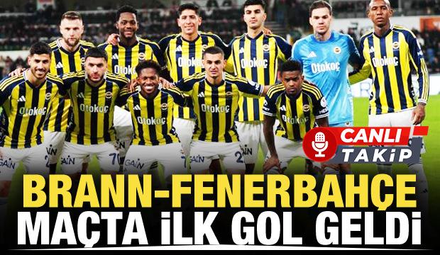 Brann-Fenerbahçe! CANLI