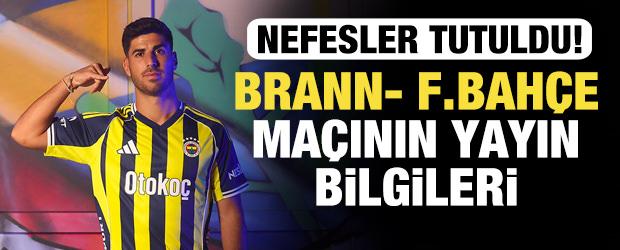 Brann-Fenerbah&ccedil;e canlı şifresiz izleme ekranı: FB Avrupa ma&ccedil;ı ne zaman?