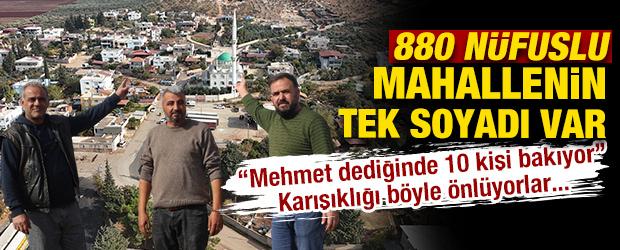 Bu mahallede herkesin soyadı aynı! İşte buldukları çözüm