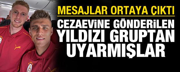 Cezaevine gönderilen yıldızı gruptan uyarmışlar: Mesajlar ortaya çıktı