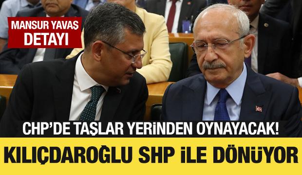 CHP'de taşlar yerinden oynayacak! Kılıçdaroğlu, SHP ile dönüyor