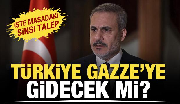 Dışişleri Bakanı Fidan: Gazze'ye barış için asker göndermeye varız