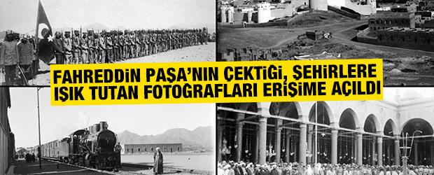 Fahreddin Paşa'nın çektiği, şehirlere ışık tutan fotoğrafları erişime açıldı